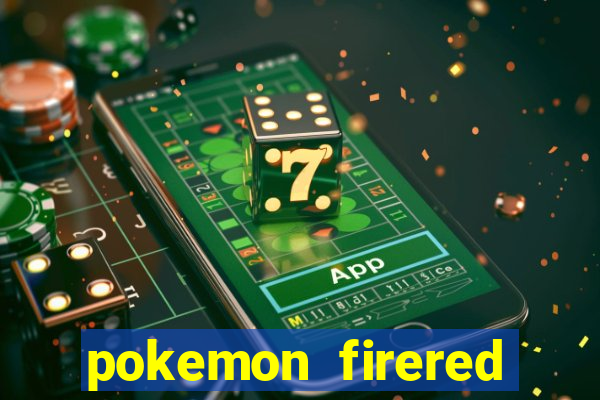pokemon firered jogos 360